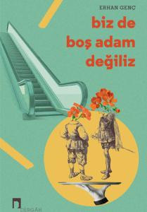 Biz de Boş Adam Değiliz